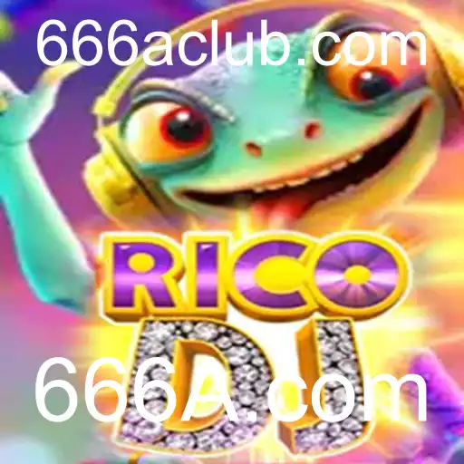 Descubra o Envolvente Mundo de RicoDJ: O Jogo Revolucionário Relacionado a 666A.com
