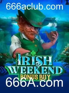 Explorando o Mundo do Jogo IrishWeekendBonusBuy em 666A.com